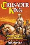 An exciting novel about the Christian Kingdom of Jerusalem!