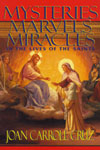 Fascinating accounts of the miraculous in the lives of the Saints!