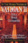 What happened at Vatican II - find out the whole story!