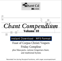 Chant Compendium 10 MP3 DOWNLOAD EDITION